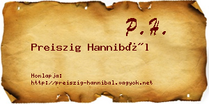 Preiszig Hannibál névjegykártya